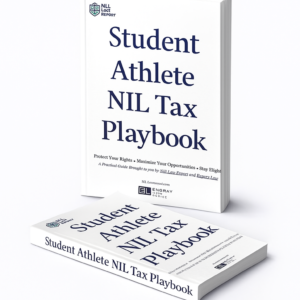 Student Athlete NIL Tax Playbook (FREE)